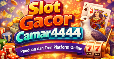 Slot Gacor Camar4444