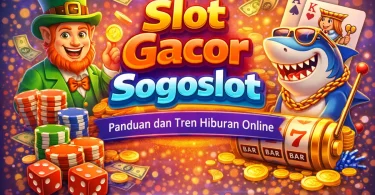 Slot Gacor Sogoslot